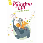 Finger Painting with Lili Activity Book: The Birthday Party
