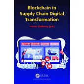 Blockchain in Supply Chain Digital Transformation