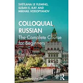 Colloquial Russian: The Complete Course for Beginners