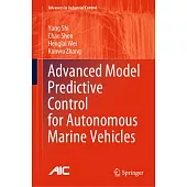 Advanced Model Predictive Control for Autonomous Marine Vehicles