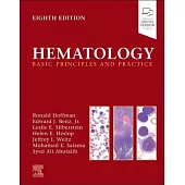 Hematology: Basic Principles and Practice