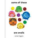 寶寶認知概念奇書！探索形狀、顏色、數字和動物（2-5歲適讀）Some of These Are Snails