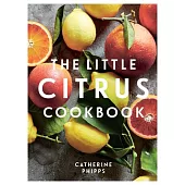 The Little Citrus Cookbook