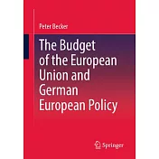 The Budget of the European Union and German European Policy