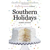 Southern Holidays: A Savor the South Cookbook