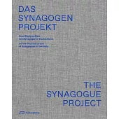The Synagogue Project: On the Reconstruction of Synagogues in Germany