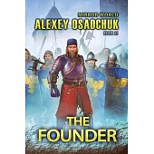 The Founder (Mirror World Book #5): LitRPG Series