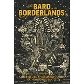 The Bard in the Borderlands: An Anthology of Shakespeare Appropriations En La Frontera, Part 1
