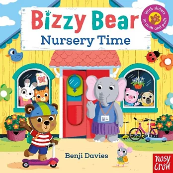 Bizzy Bear: Nursery Time忙碌小熊上學去
