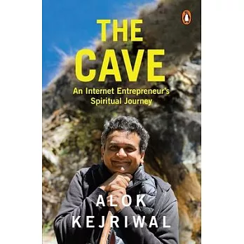 The Cave: An Internet Entrepreneur’s Spiritual Journey