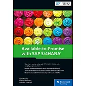 Available-To-Promise with SAP S/4hana: Advanced Atp