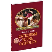 St. Joseph Catechism for Young Catholics No. 4