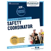 Safety Coordinator (C-1921): Passbooks Study Guide Volume 1921