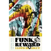 Funk Is Its Own Reward: From R&B to Hip Hop
