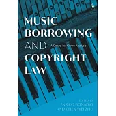 Music Borrowing and Copyright Law: A Genre-By-Genre Analysis