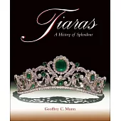 Tiaras: A History of Splendour 1800-2000