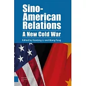 Sino-American Relations: A New Cold War