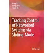 Tracking Control of Networked Systems Via Sliding-Mode