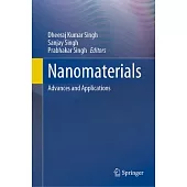 Nanomaterials: Advances and Applications