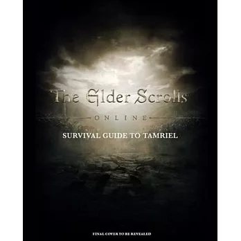 The Elder Scrolls: The Official Survival Guide to Tamriel