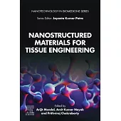 Nanostructured Materials for Tissue Engineering