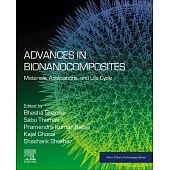 Advances in Bionanocomposites: Materials, Applications, and Life Cycle