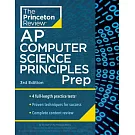 Princeton Review AP Computer Science Principles Prep, 2024: 4 Practice Tests + Complete Content Review + Strategies & Techniques