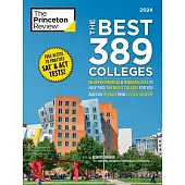 The Best 389 Colleges, 2024: In-Depth Profiles & Ranking Lists to Help Find the Right College for You