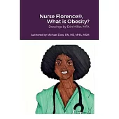 Nurse Florence(R), What is Obesity?