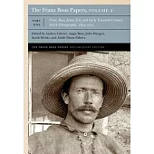 The Franz Boas Papers, Volume 2: Franz Boas, James Teit, and Early Twentieth-Century Salish Ethnography