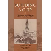 Building a City: Writings on Agnon’s Buczacz in Memory of Alan Mintz