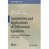 Symmetries and Applications of Differential Equations: In Memory of Nail H. Ibragimov (1939-2018)