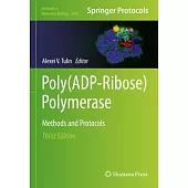 Poly(adp-Ribose) Polymerase: Methods and Protocols
