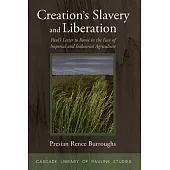 Creation’s Slavery and Liberation