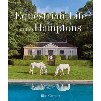 Equestrian Life: In the Hamptons