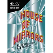 House of Mirrors: Hmkv