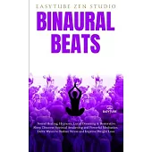 Binaural Beats: Sound Healing, Hypnosis, Lucid Dreaming & Restorative Sleep. Discover Spiritual Awakening and Powerful Meditation. Del