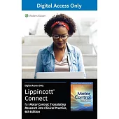Lippincott Connect Standalone Courseware for Motor Control: Translating Research Into Clinical Practice 1.0