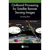 Onboard Processing for Satellite Remote Sensing Images