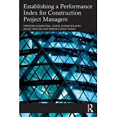 Establishing a Performance Index for Construction Project Managers