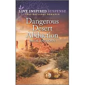 Dangerous Desert Abduction
