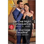 Her One Night Consequence & the Marriage Deadline