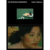 Trinh T. Minh-Ha: The Twofold Commitment