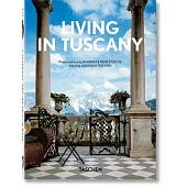 Living in Tuscany. 40th Ed.