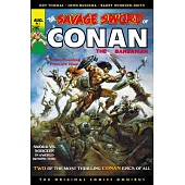 The Savage Sword of Conan: The Original Comics Omnibus Vol.1