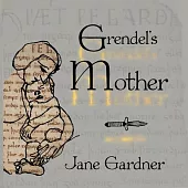Grendel’s Mother