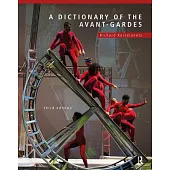 A Dictionary of the Avant-Gardes