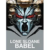 Lone Sloane: Babel
