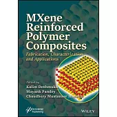 Mxene Reinforced Polymer Composites: Fabrication, Characterization and Applications