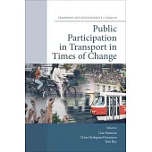 Public Participation in Transport in Times of Change